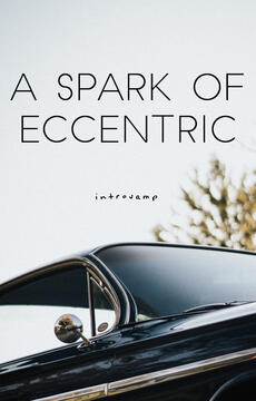 A Spark of Eccentric